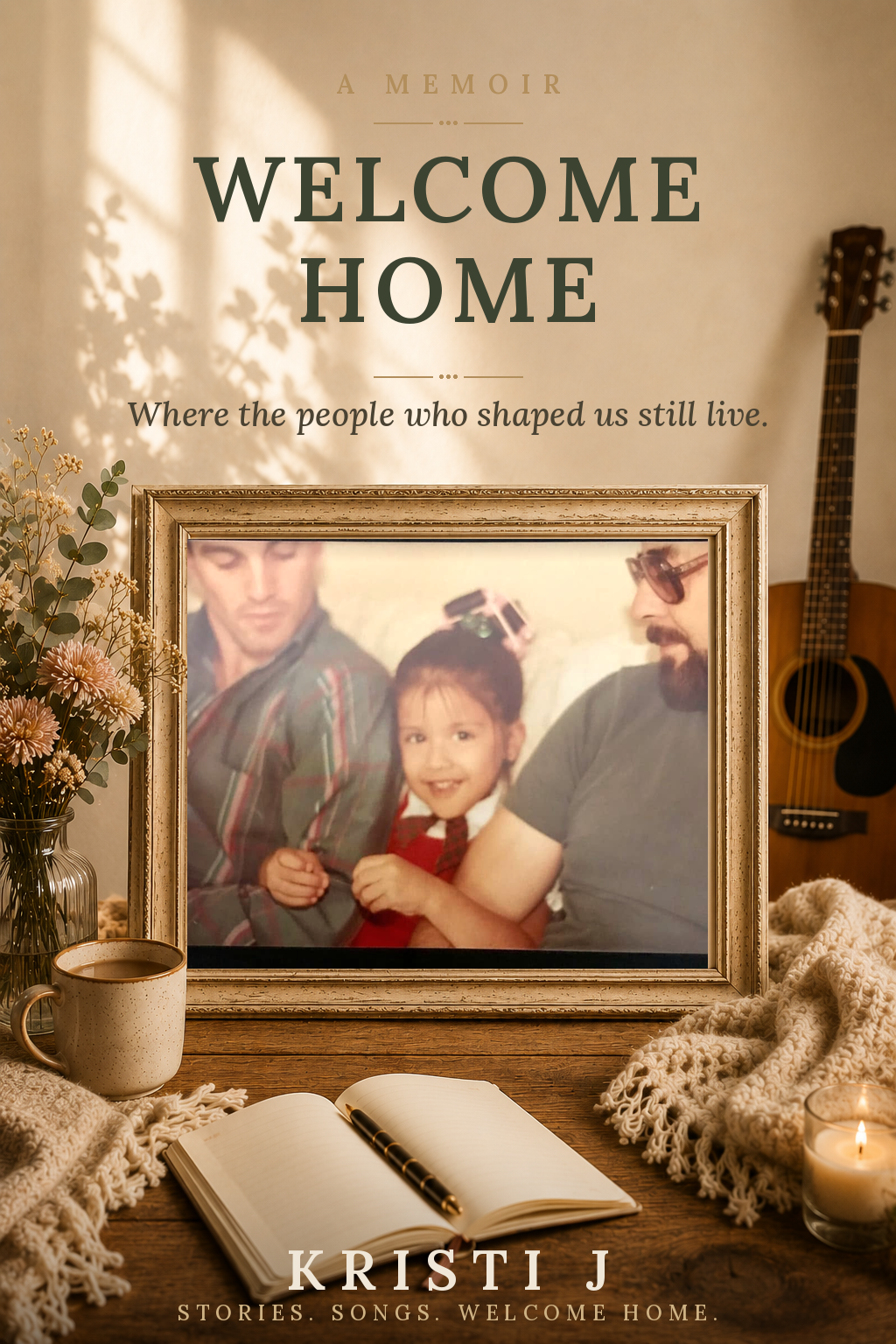 Welcome Home by Kristi J — memoir cover featuring a vintage family photograph framed in gold